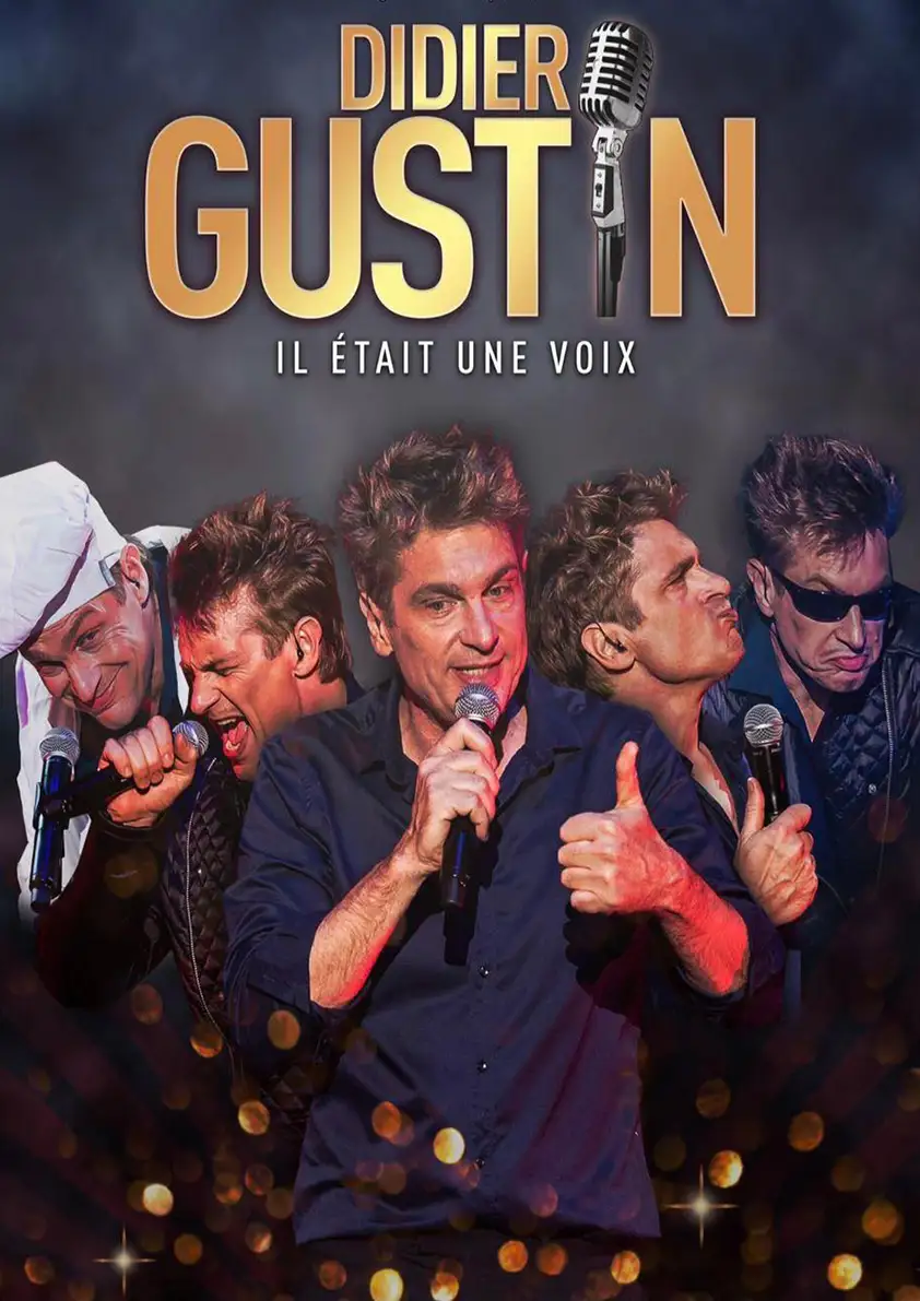 Claude Gérard Production présente Didier gustin